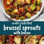 Roasted brussel sprouts and bacon Pinterest image.