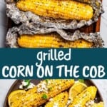 Grilled corn on the cob Pinterest image.