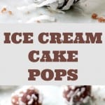Ice Cream Cake Pops - A fun, decadent dessert made with chocolate cake and vanilla ice cream!