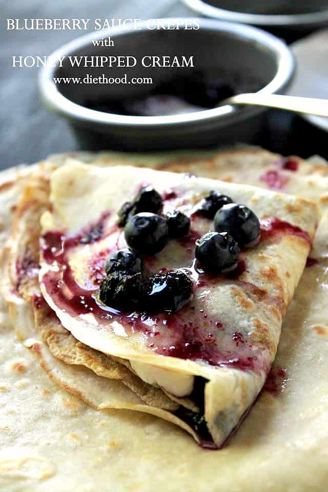 Blueberry Sauce Crepes with Honey Whipped Cream | www.diethood.com | Soft and silky Crepes filled with a sweet Honey Whipped Cream and topped with a warm Blueberry Sauce. | #recipe #breakfast #crepes #blueberries