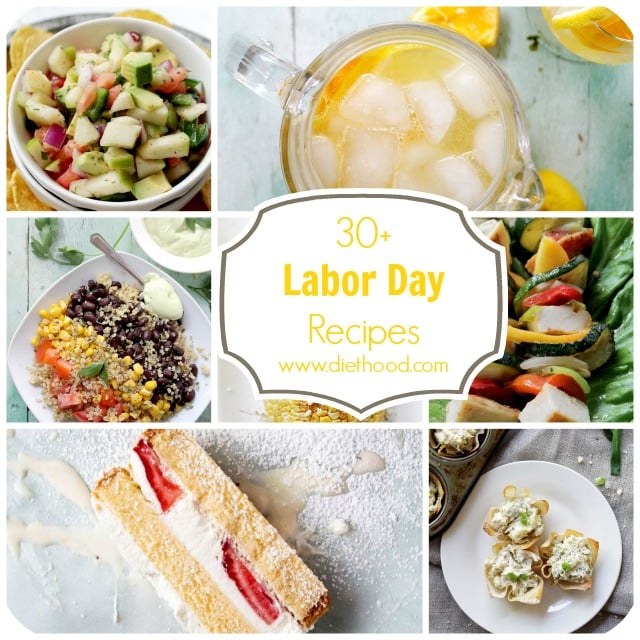 30+ Labor Day Recipes | www.diethood.com | #laborday #recipes #food