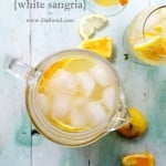White Sangria Recipe | www.diethood.com | #sangria #recipe