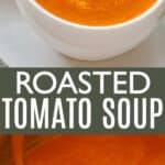 Roasted Tomato Soup Pin Image
