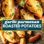 Garlic parm roasted potatoes Pinterest image.