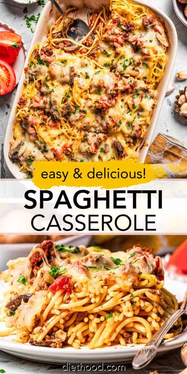 Spaghetti Casserole | Diethood