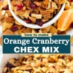 Orange Cranberry Chex Mix Pinterest image.