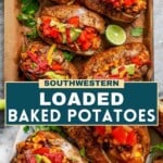 Southwestern loaded baked potatoes Pinterest image.