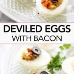 Deviled eggs with bacon Pinterest image.
