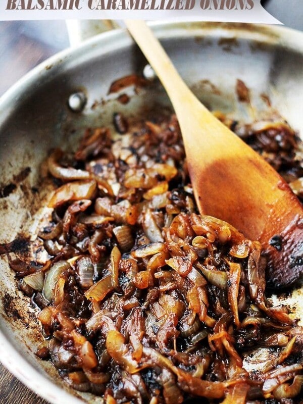 Balsamic Caramelized Onions - Soft, dark and sweet caramelized onions with a splash of tangy balsamic vinegar.