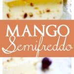 Sliced mango semifreddo dessert