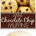 Pinterest title image for Mini Chocolate Chip Muffins.