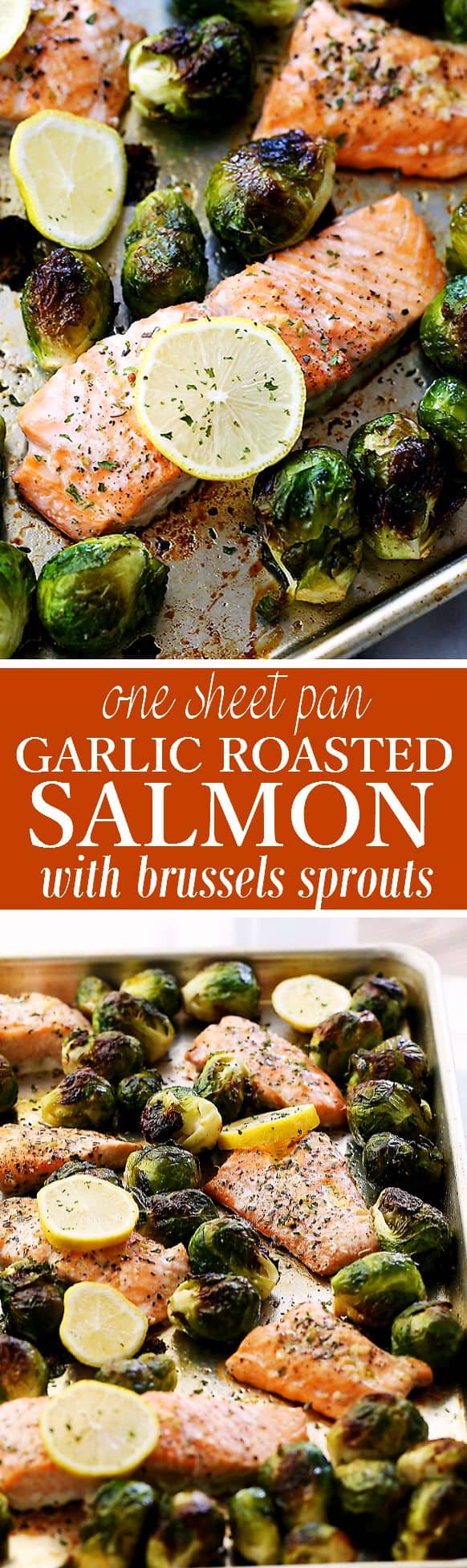 One Sheet Pan Garlic Roasted Salmon with Brussels Sprouts Recipe