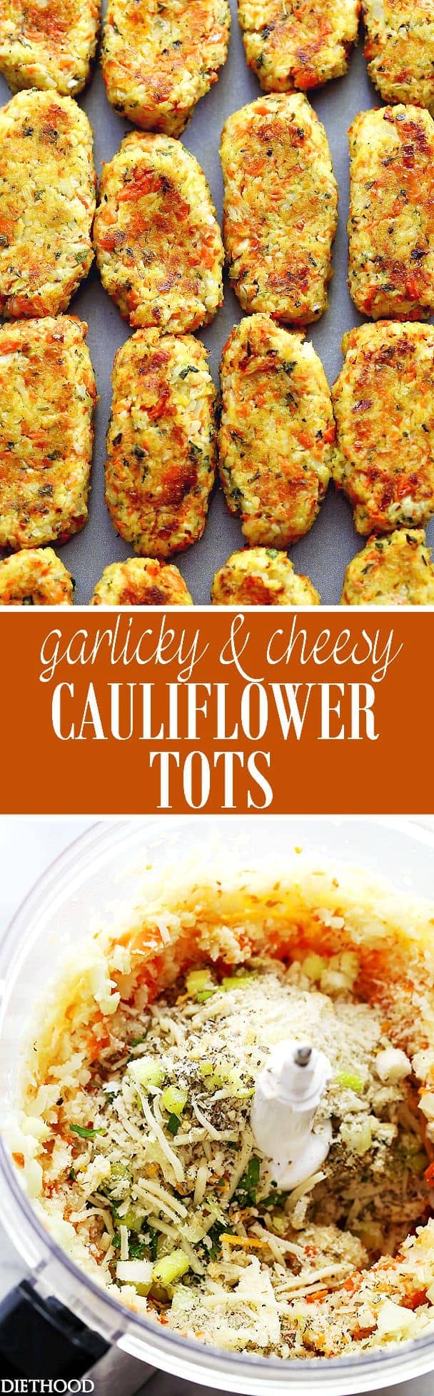 Garlicky & Cheesy Carrots and Cauliflower Tots Recipe | Diethood