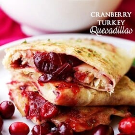 Cranberry Turkey Quesadillas - Sweet, tart cranberry sauce and tender turkey meat tucked inside melty, cheesy quesadillas.