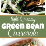 Lightened-Up Creamy Green Bean Casserole Title Card with Images