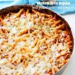 Skillet Baked Gluten Free Pasta with Ground Turkey and Tomatoes