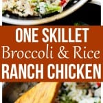 One skillet broccoli and rice ranch chicken pinterest image.