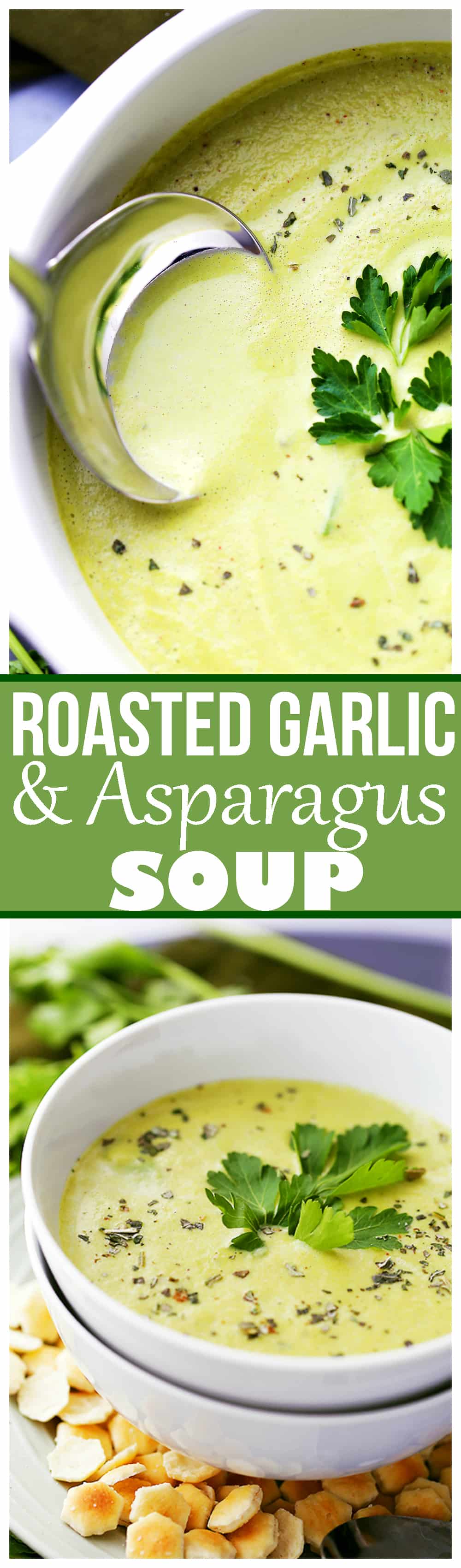 Creamy Roasted Garlic and Asparagus Soup | Diethood