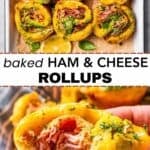 Ham and cheese roll-ups social media sharing image with text overlay.