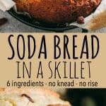 Pinterest title image for Skillet Soda Bread.