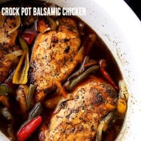 Crock Pot Balsamic Chicken - Light, easy, and perfect for weeknight dinners, or even game days, this flavorful chicken dish is cooked in the crock pot to a tender perfection with vegetables and balsamic vinegar.