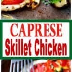 Caprese Skillet Chicken Recipe | Easy Pan Seared Chicken Breast Dinner