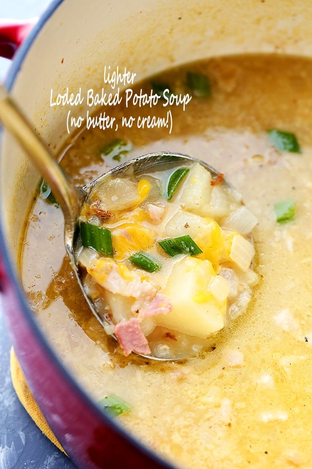 Lighter Loaded Baked Potato Soup - Lightened-up yet just as delicious Loaded Baked Potato Soup featuring bacon and cheese, sans butter and cream!
