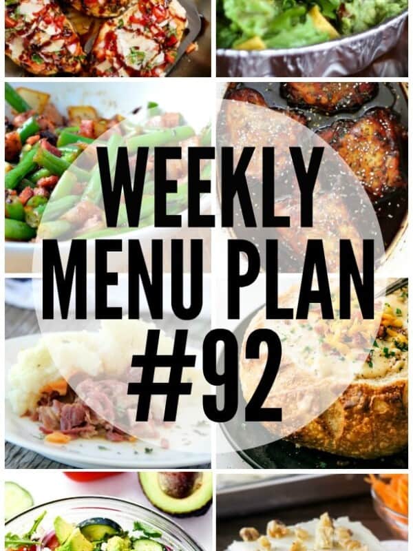 WEEKLY MEAL PLAN (WEEK 92) - Talented bloggers bringing you a full week of recipes including dinner, sides dishes, and desserts!