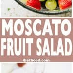Moscato Fruit Salad - Prepared with colorful grapes and berries, this light, boozy, and delicious fresh fruit salad makes the perfect accompaniment to your summer nights!