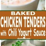 Baked Chicken Tenders with Chili Yogurt Sauce - Juicy, crispy, delicious chicken tenders coated with a flavorful parmesan panko mixture and served with a zingy chili yogurt sauce.