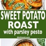 Sweet Potato Roast with Parsley Pesto - Tender, extra-flavorful roasted sweet potatoes with olive oil, a touch of butter, fragrant berbere spice, and topped with the most delicious parsley pesto.