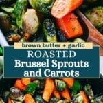 Roasted Brussels sprouts and carrots Pinterest image.