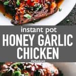 Instant Pot Honey Garlic Chicken Recipe - Sweet, savory, tender and OH SO juicy chicken thighs prepared with the most amazing honey garlic sauce and cooked in an Instant Pot. Dinner, from start to finish, will be ready in 30 minutes!