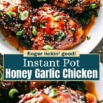 Instant pot honey garlic chicken Pinterest image.
