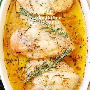 Baked Garlic Butter Chicken - Super quick, easy and SO delicious Garlic Butter Chicken with fresh rosemary and cheese. The perfect one pan dish for a weeknight!