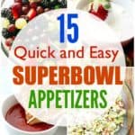 15 Quick and Easy Super Bowl Appetizers