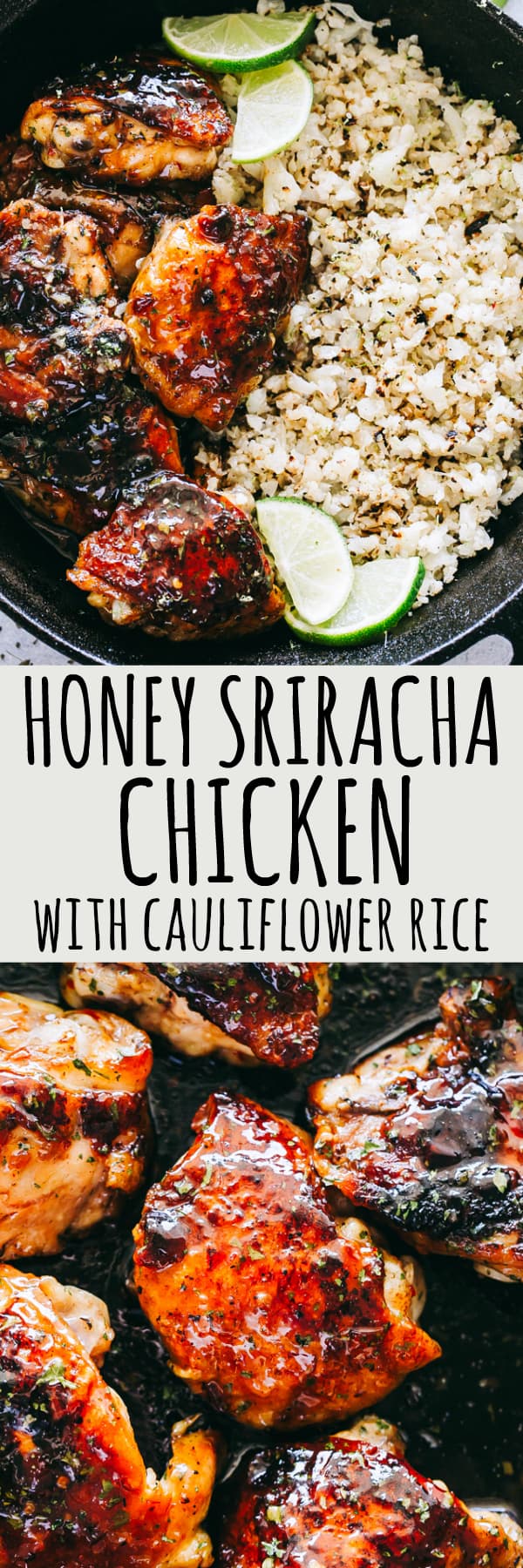 Honey Sriracha Chicken Thighs Recipe with Cauliflower Rice