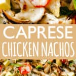 Caprese Chicken Nachos- Easy, super cheesy, and amazingly delicious Caprese Chicken Nachos loaded with mozzarella cheese, shredded balsamic chicken, sweet tomatoes, and fresh basil.