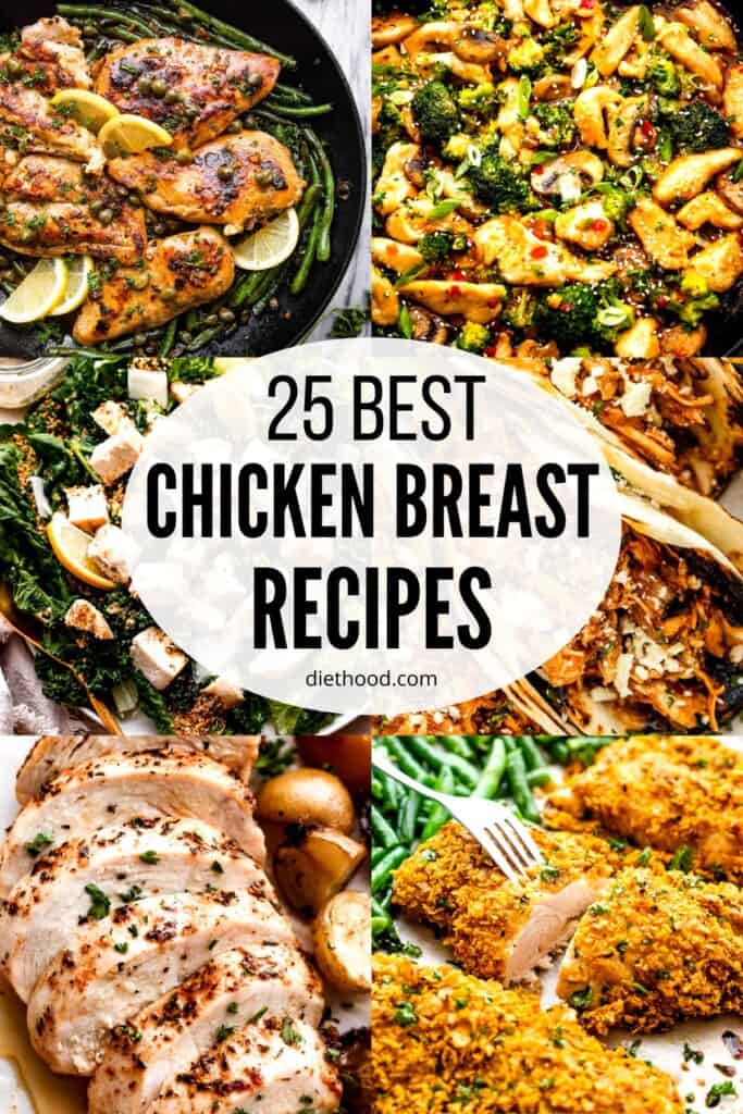 25 Best Chicken Breast Recipes for Easy Dinners | Diethood