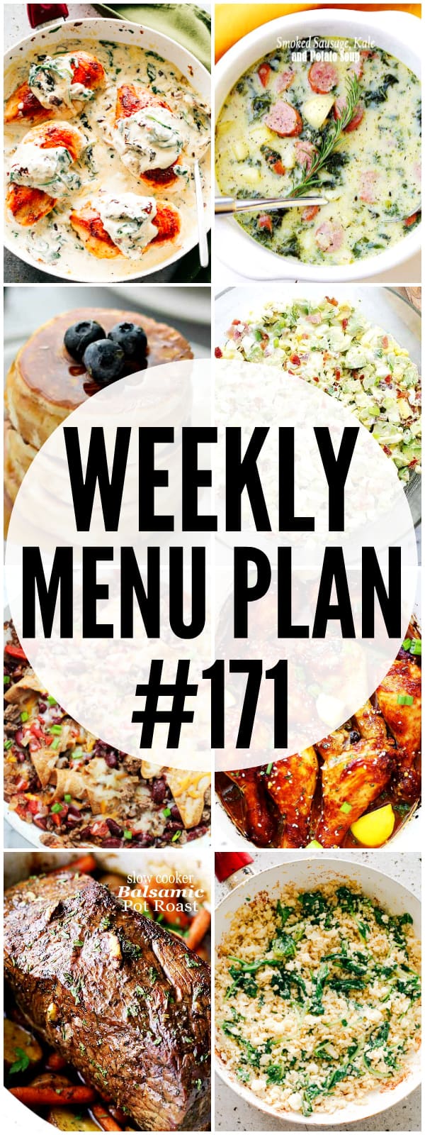 WEEKLY MENU PLAN (#171) - A delicious collection of dinner, side dish and dessert recipes to help you plan your weekly menu and make life easier for you!