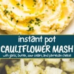 Instant Pot Mashed Cauliflower Pinterest image.