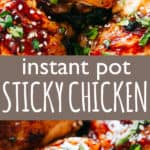 Instant Pot Sticky Chicken Thighs