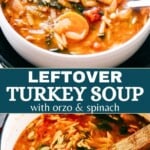 Leftover turkey orzo soup Pinterest image.