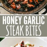 Honey Garlic Steak Bites
