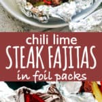 Steak Fajitas in Foil Packets