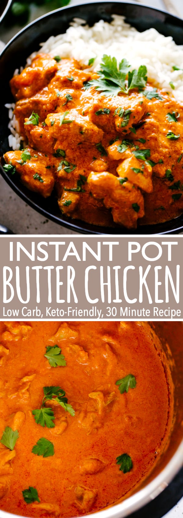 Instant Pot Butter Chicken | How to Make Indian Butter Chicken