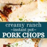 Instant pot ranch pork chops Pinterest image.