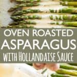 Roasted Asparagus with Hollandaise Sauce Pinterest Collage