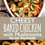 Cheesy Mushroom Baked Chicken Pinterest Collage