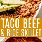 Taco Beef Rice Skillet pin image.